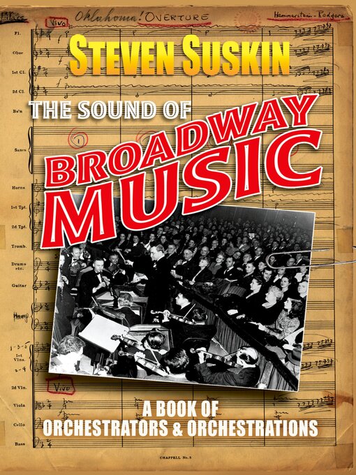Title details for The Sound of Broadway Music by Steven Suskin - Available